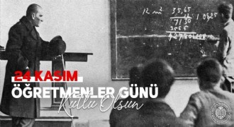 '24 Kasım Öğretmenler Günü kutlu olsun'